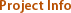 Project Info